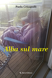 Paola Crisapulli - Alba sul mare